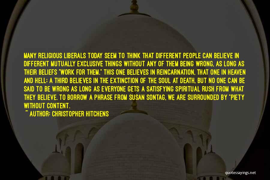 Being Spiritual But Not Religious Quotes By Christopher Hitchens