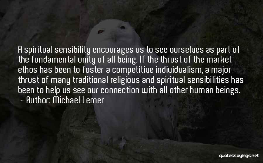 Being Spiritual But Not Religious Quotes By Michael Lerner