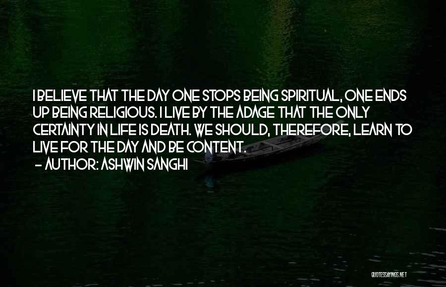 Being Spiritual Not Religious Quotes By Ashwin Sanghi