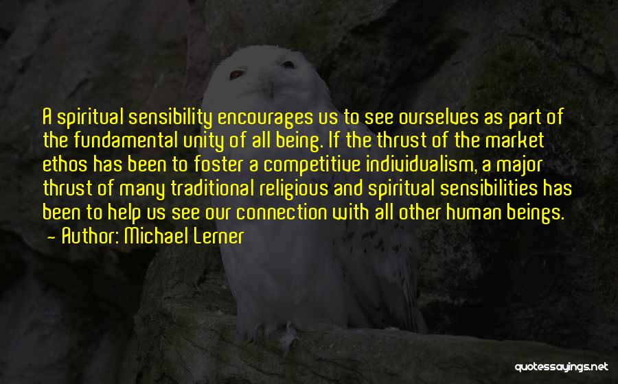 Being Spiritual Not Religious Quotes By Michael Lerner