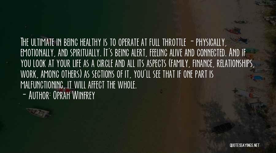 Being Spiritually Connected Quotes By Oprah Winfrey