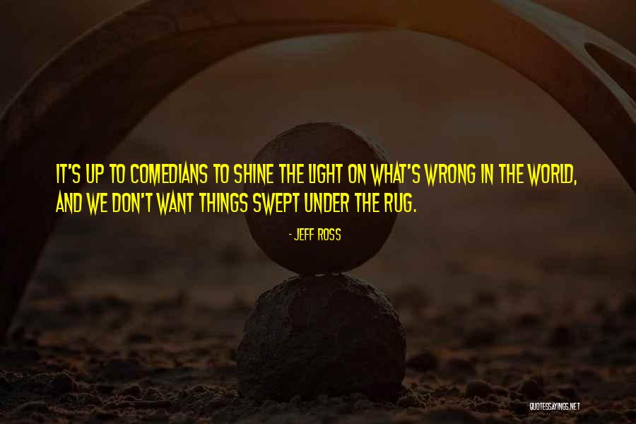 Being Starved For Attention Quotes By Jeff Ross Being Starved For Attention Quotes By Jeff Ross