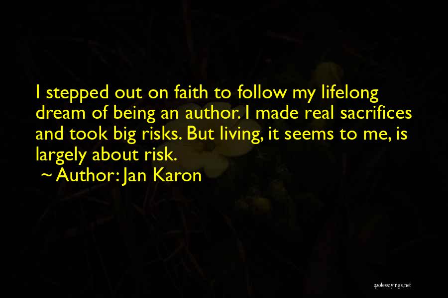 Being Stepped On Quotes By Jan Karon