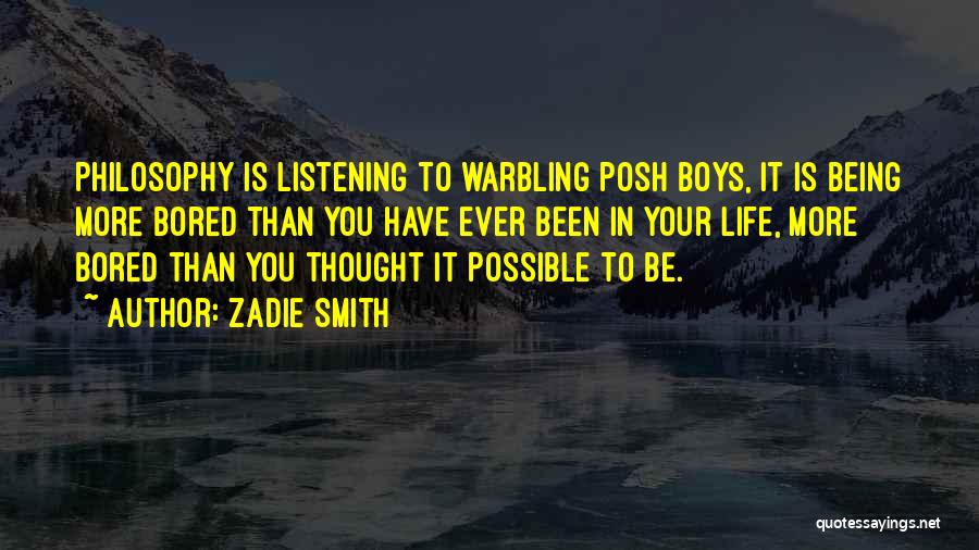 Being Still And Listening Quotes By Zadie Smith