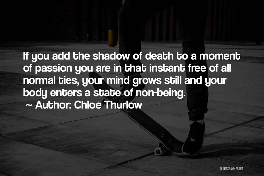 Being Still In Love Quotes By Chloe Thurlow