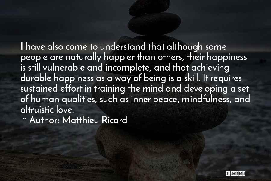 Being Still In Love Quotes By Matthieu Ricard