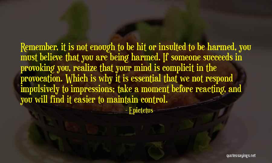 Being Stoic Quotes By Epictetus Being Stoic Quotes By Epictetus
