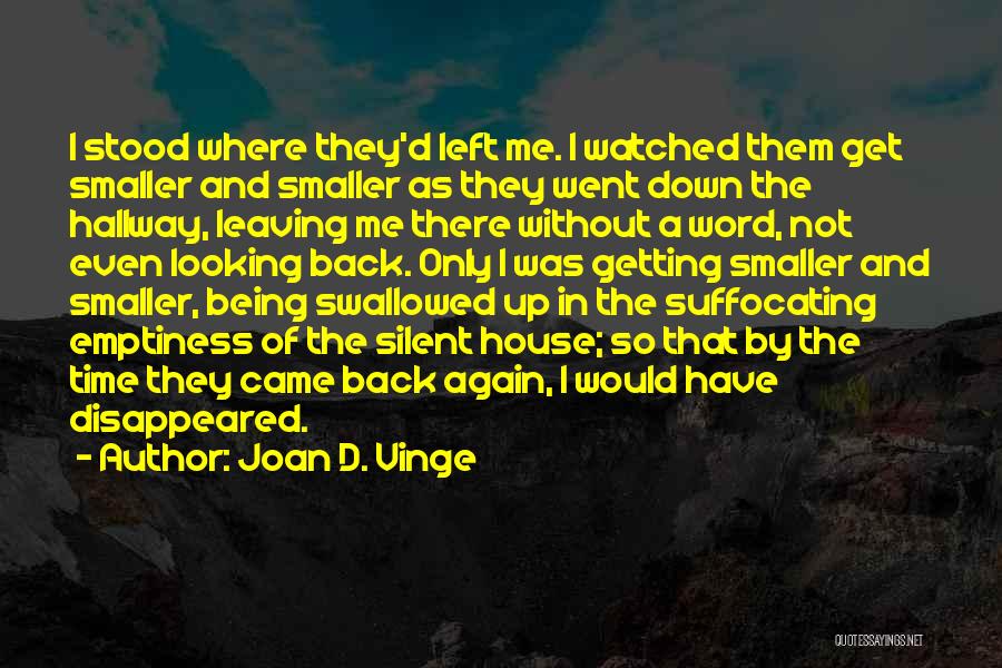 Being Stood Up Quotes By Joan D. Vinge