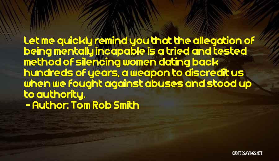 Being Stood Up Quotes By Tom Rob Smith