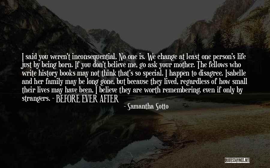 Being Strangers Quotes By Samantha Sotto