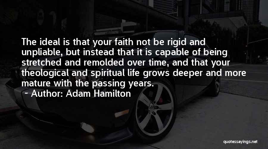 Being Stretched Quotes By Adam Hamilton