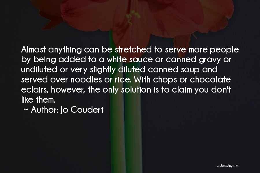 Being Stretched Quotes By Jo Coudert