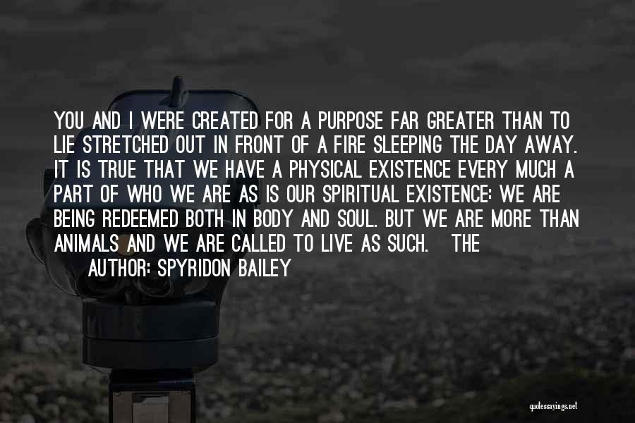 Being Stretched Quotes By Spyridon Bailey