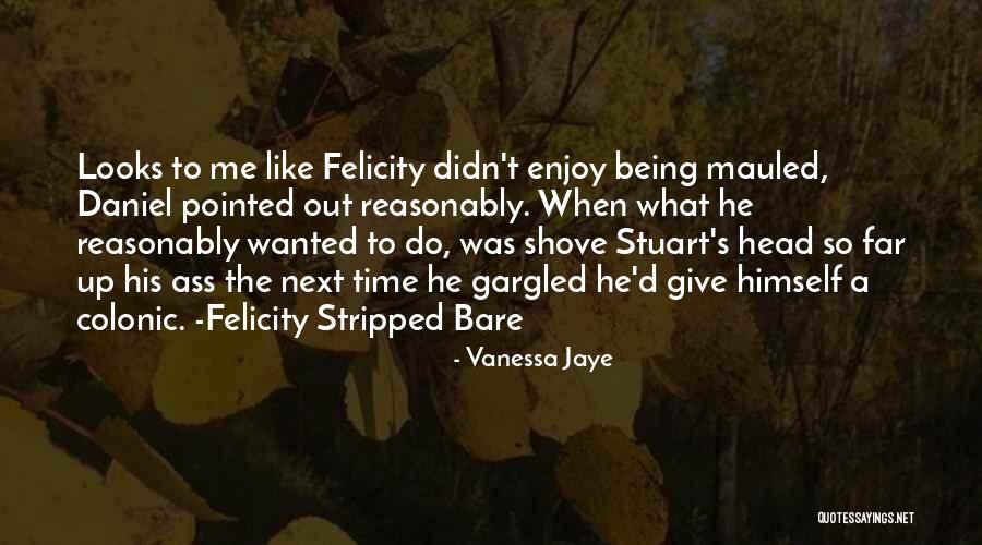 Being Stripped Bare Quotes By Vanessa Jaye