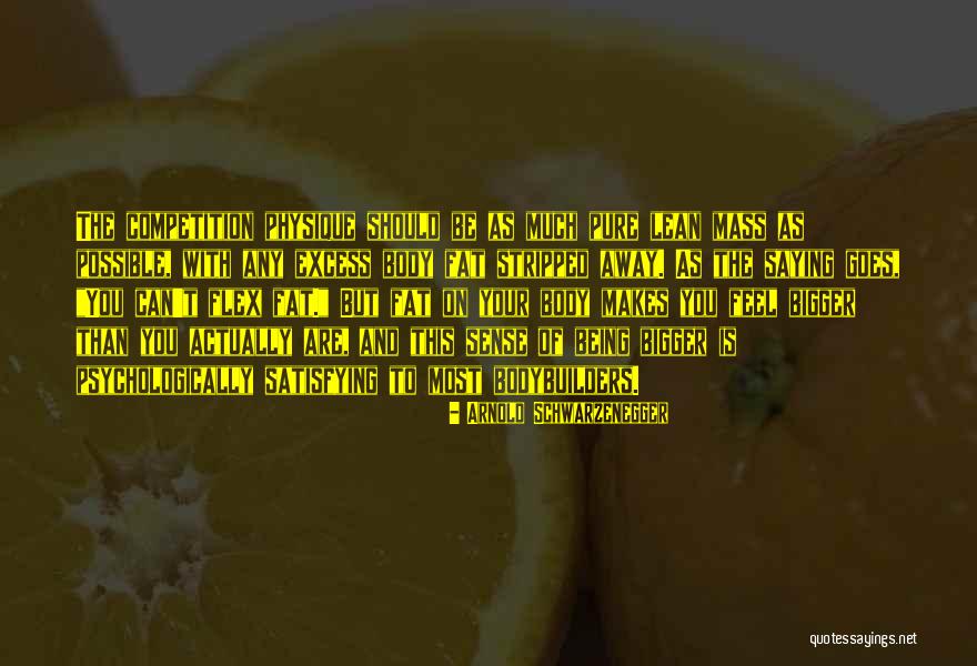Being Stripped Quotes By Arnold Schwarzenegger Being Stripped Quotes By Arnold Schwarzenegger