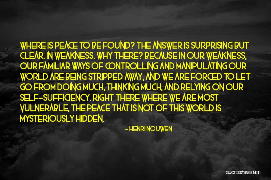 Being Stripped Quotes By Henri Nouwen Being Stripped Quotes By Henri Nouwen