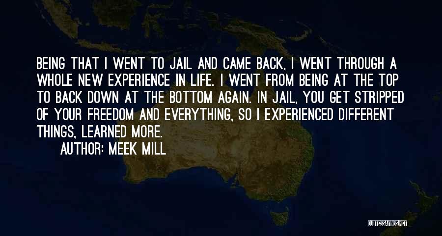 Being Stripped Quotes By Meek Mill