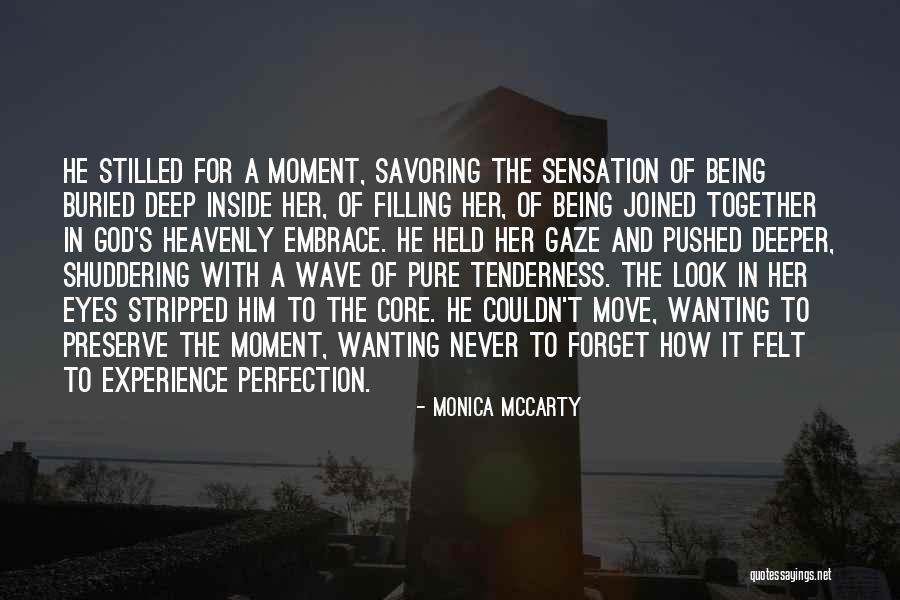 Being Stripped Quotes By Monica McCarty Being Stripped Quotes By Monica McCarty