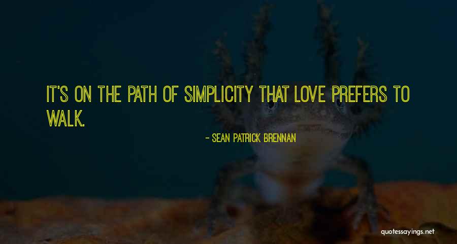 Being Strong After A Broken Heart Quotes By Sean Patrick Brennan