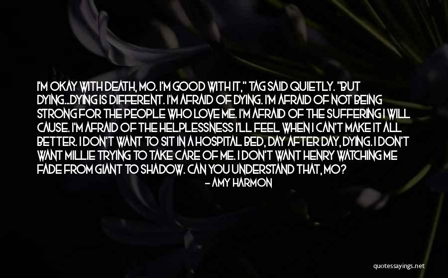 Being Strong After Death Quotes By Amy Harmon Being Strong After Death Quotes By Amy Harmon