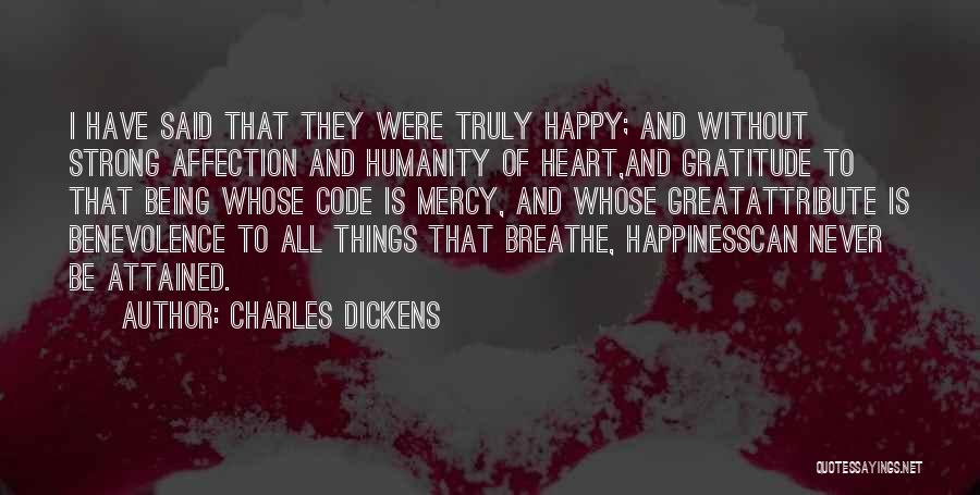 Being Strong And Happy Quotes By Charles Dickens