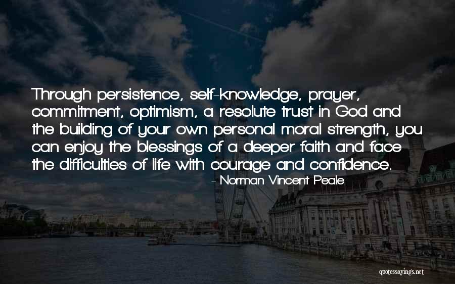 Being Strong And Having Faith Quotes By Norman Vincent Peale