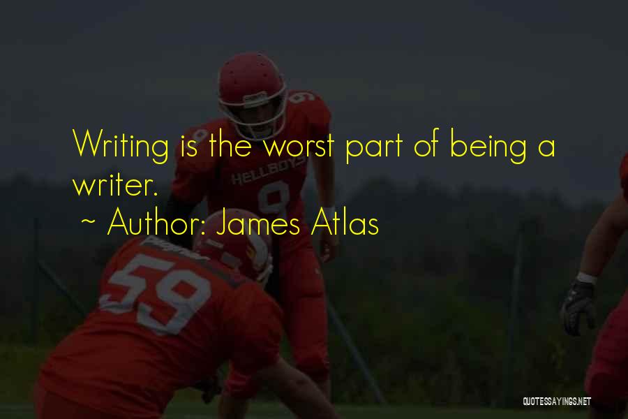 Being Strong And Moving On After A Break Up Quotes By James Atlas