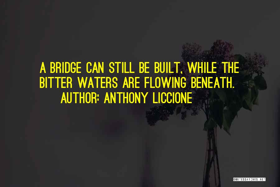 Being Strong And Moving Quotes By Anthony Liccione