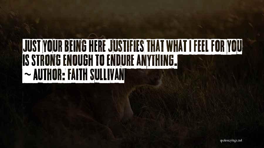 Being Strong In Faith Quotes By Faith Sullivan