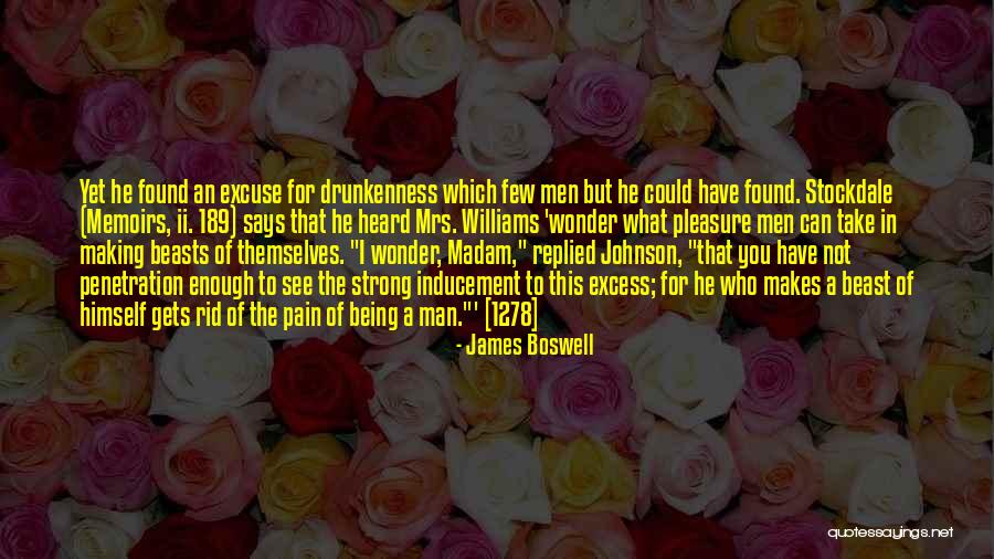 Being Strong In Pain Quotes By James Boswell