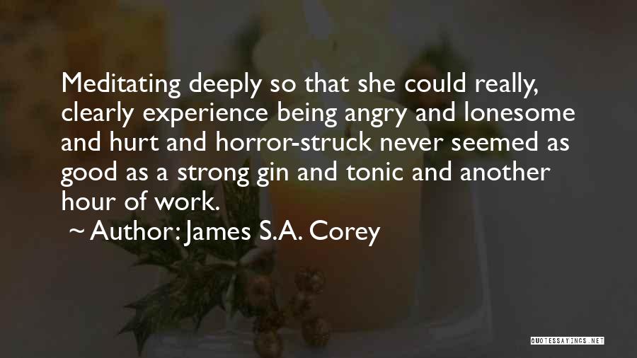Being Strong When You're Hurt Quotes By James S.A. Corey