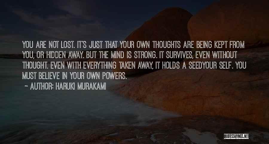 Being Strong Without You Quotes By Haruki Murakami