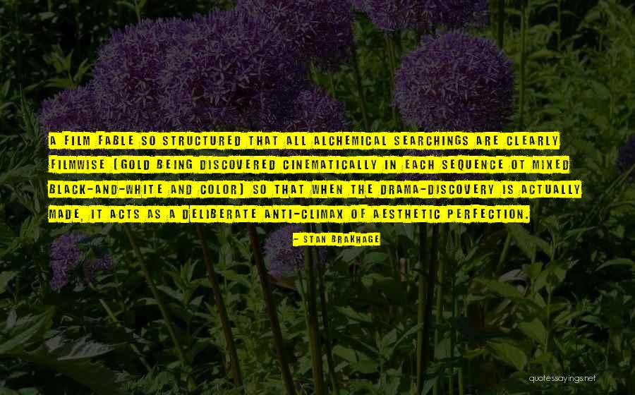 Being Structured Quotes By Stan Brakhage Being Structured Quotes By Stan Brakhage