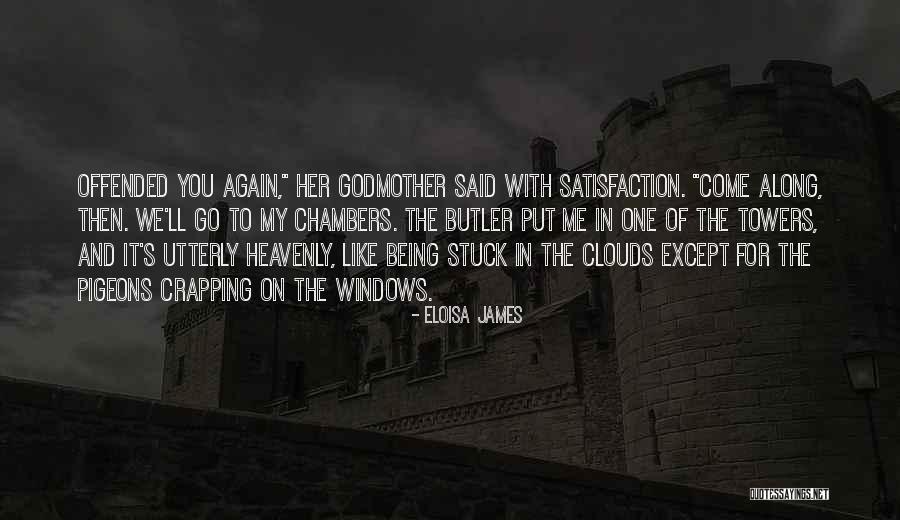 Being Stuck On Your Ex Quotes By Eloisa James