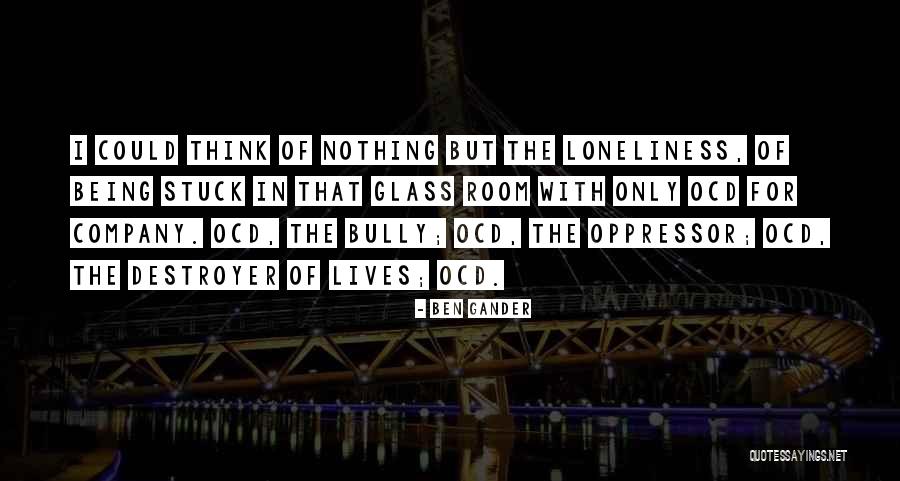 Being Stuck Quotes By Ben Gander Being Stuck Quotes By Ben Gander