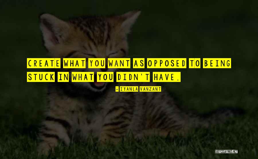 Being Stuck Quotes By Iyanla Vanzant Being Stuck Quotes By Iyanla Vanzant
