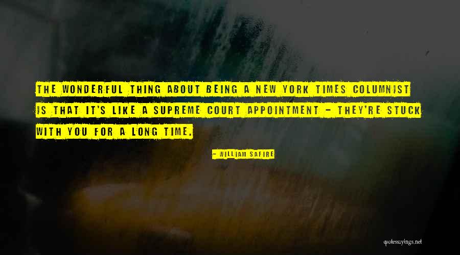Being Stuck Quotes By William Safire Being Stuck Quotes By William Safire