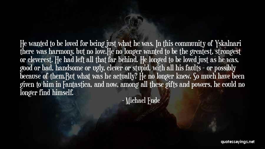 Being Stupid And In Love Quotes By Michael Ende