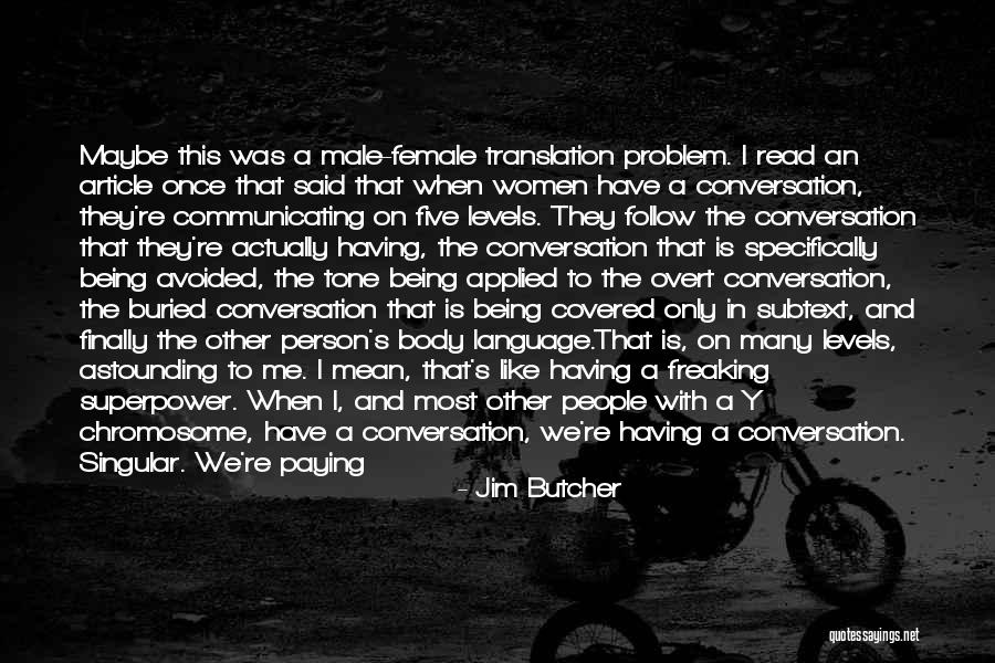 Being Stupid In Relationships Quotes By Jim Butcher