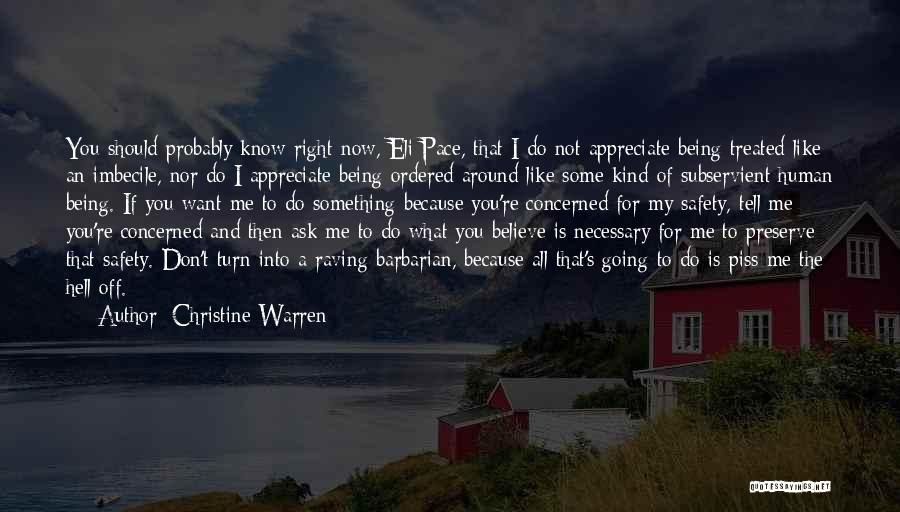 Being Subservient Quotes By Christine Warren