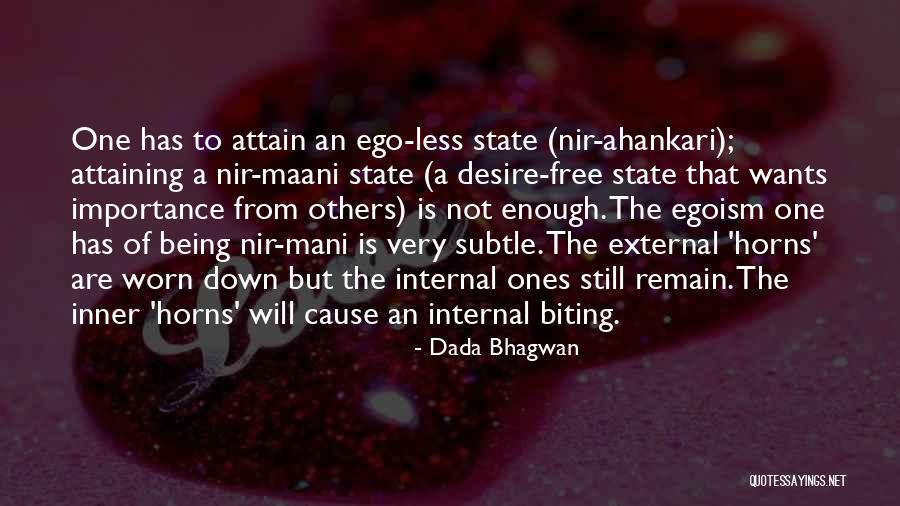 Being Subtle Quotes By Dada Bhagwan Being Subtle Quotes By Dada Bhagwan