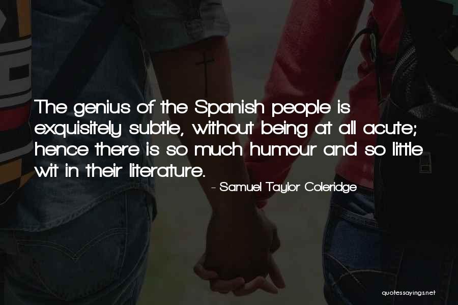 Being Subtle Quotes By Samuel Taylor Coleridge Being Subtle Quotes By Samuel Taylor Coleridge