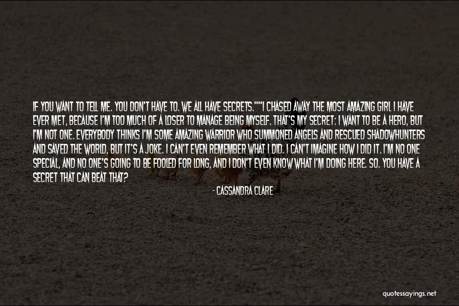 Being Summoned Quotes By Cassandra Clare Being Summoned Quotes By Cassandra Clare