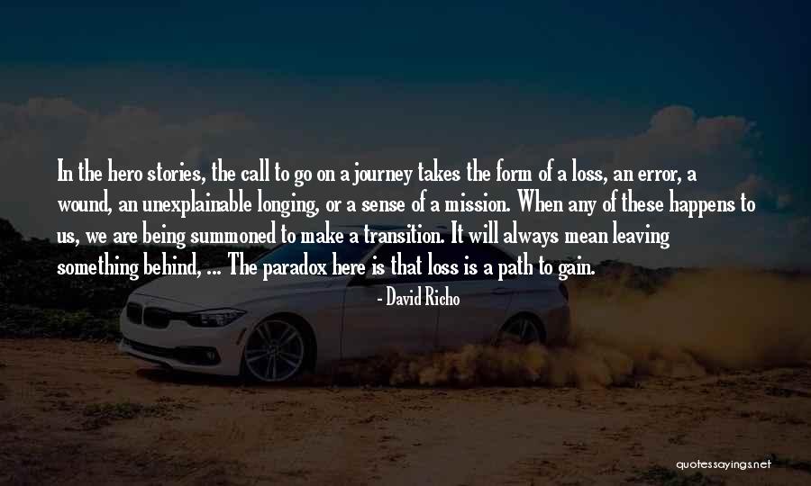 Being Summoned Quotes By David Richo Being Summoned Quotes By David Richo