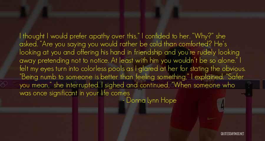 Being Summoned Quotes By Donna Lynn Hope Being Summoned Quotes By Donna Lynn Hope