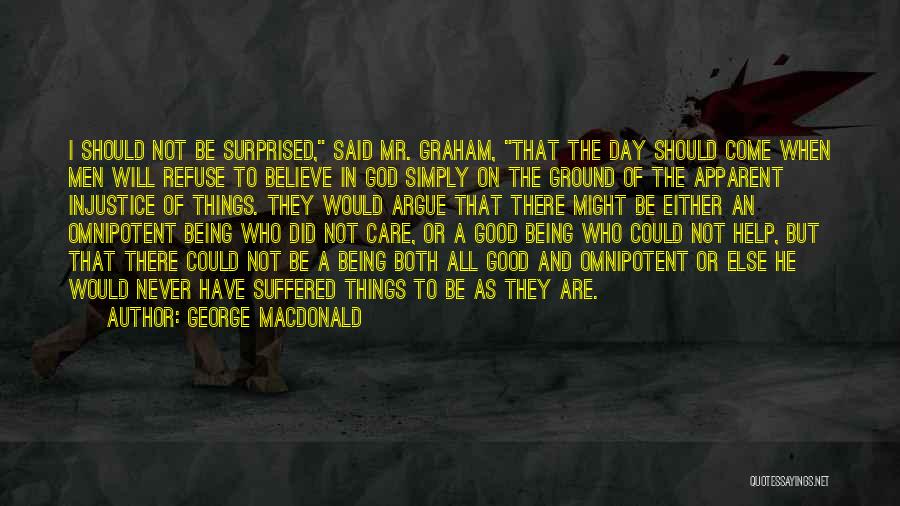 Being Surprised By God Quotes By George MacDonald