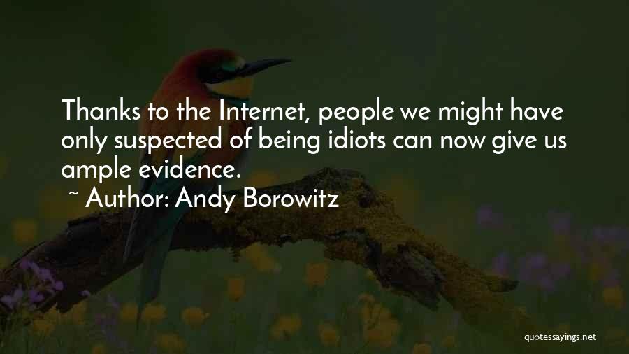 Being Suspected Quotes By Andy Borowitz