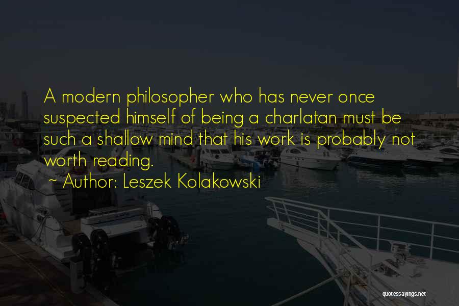 Being Suspected Quotes By Leszek Kolakowski