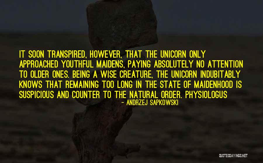 Being Suspicious Quotes By Andrzej Sapkowski Being Suspicious Quotes By Andrzej Sapkowski