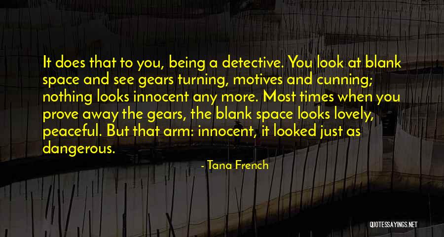 Being Suspicious Quotes By Tana French Being Suspicious Quotes By Tana French